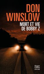 Télécharger le livre :  Mort et vie de Bobby Z