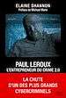 Télécharger le livre :  Paul LeRoux : L'entrepreneur du crime 2.0