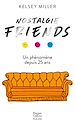 Télécharger le livre :  Nostalgie Friends