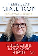 Télécharger le livre :  Appelez-moi l'Empereur