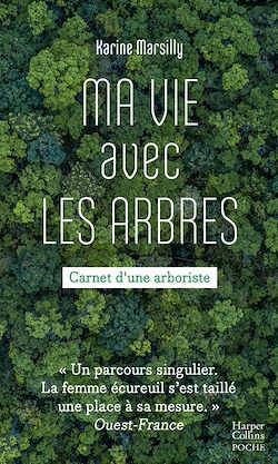 Télécharger le livre :  Ma vie avec les arbres