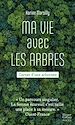 Télécharger le livre :  Ma vie avec les arbres