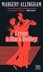 Télécharger le livre :  Crime à Black Dudley