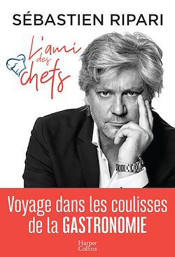 Télécharger le livre :  L'ami des chefs