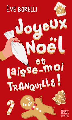 Télécharger le livre :  Joyeux Noël et laisse-moi tranquille !