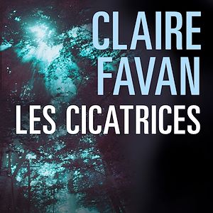 Download the eBook: Les Cicatrices