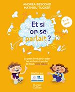 Télécharger le livre :  Et si on se parlait ? (3-6 ans)