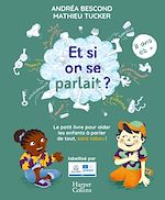 Télécharger le livre :  Et si on se parlait ? (à partir de 11 ans)