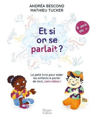 Téléchargez le livre :  Et si on se parlait ? (à partir de 11 ans)