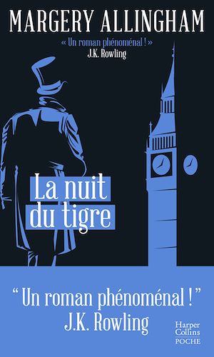 LA NUIT DU TIGRE - "UN ROMAN PHENOMENAL" J.K ROWLING