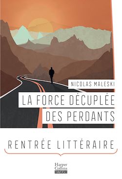 Télécharger le livre :  La Force décuplée des perdants