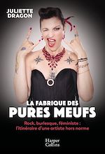 Télécharger le livre :  La Fabrique des Pures Meufs