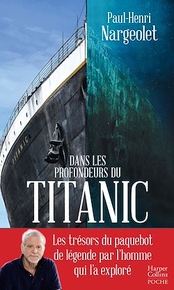 Télécharger le livre :  Dans les profondeurs du Titanic