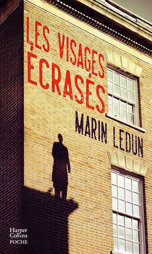 Téléchargez le livre :  Les visages écrasés