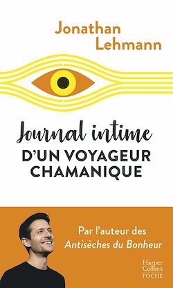 Télécharger le livre :  Journal intime d'un voyageur chamanique