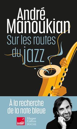 Télécharger le livre :  Sur les routes du Jazz