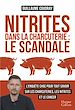 Télécharger le livre :  Nitrites dans la charcuterie : le scandale