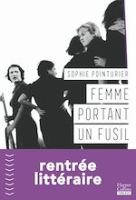 Télécharger le livre :  Femme portant un fusil