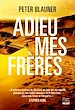 Télécharger le livre :  Adieu mes frères