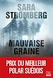 Télécharger le livre :  Mauvaise graine