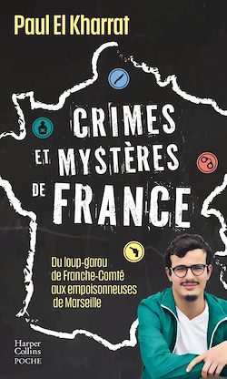 Télécharger le livre :  Crimes et mystères de France