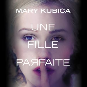 Download the eBook: Une fille parfaite