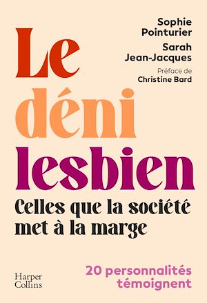 Téléchargez le livre :  Le déni lesbien
