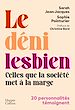Télécharger le livre :  Le déni lesbien
