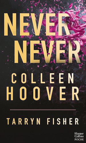 Never Never - Intégrale | Hoover, Colleen. Auteur