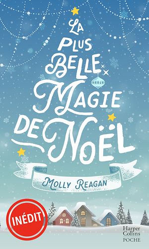 Téléchargez le livre :  La plus belle magie de Noël