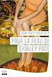Télécharger le livre :  Pour la peau de Shirley Page
