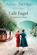 Télécharger le livre :  Café Engel - Le temps de l'espoir