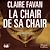  La Chair de sa Chair