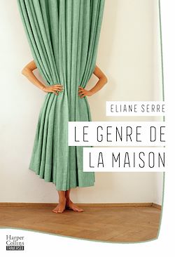 Télécharger le livre :  Le Genre de la maison