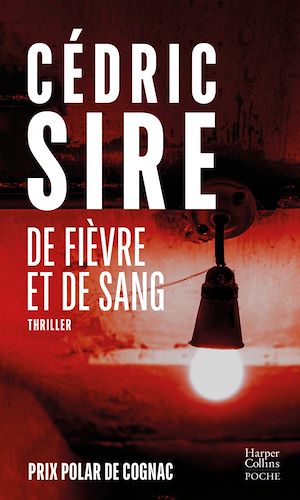 Téléchargez le livre :  De fièvre et de sang