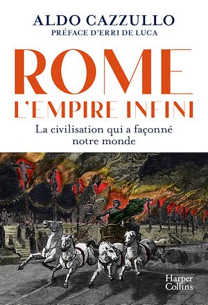 Téléchargez le livre :  Rome : l'Empire infini.