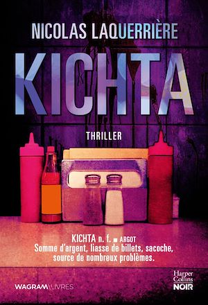 Kichta | Laquerrière, Nicolas. Auteur