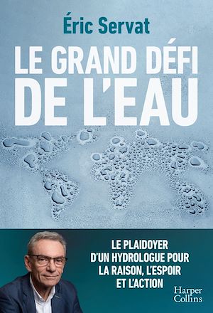 Téléchargez le livre :  Le grand défi de l'eau