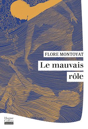 Téléchargez le livre :  Le Mauvais Rôle