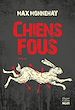 Télécharger le livre :  Chiens fous