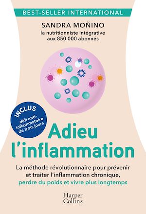 Téléchargez le livre :  Adieu l'inflammation