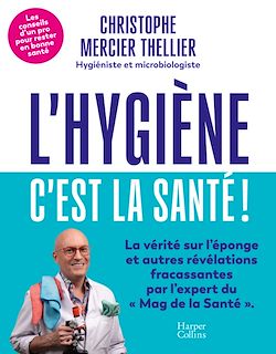 Télécharger le livre :  L'Hygiène, c'est la santé !