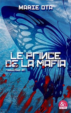 Télécharger le livre :  Le prince de la mafia - Raduchka #1