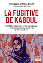 Télécharger le livre :  La Fugitive de Kaboul