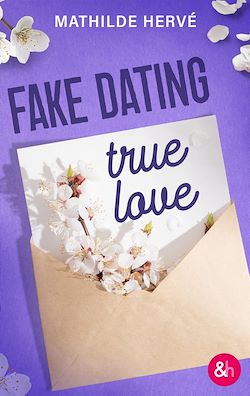 Télécharger le livre :  Fake Dating, True Love