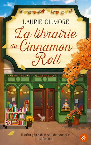 La librairie du cinnamon roll | Gilmore, Laurie. Auteur