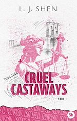 Télécharger le livre :  Cruel Castaways - #1 : Rival