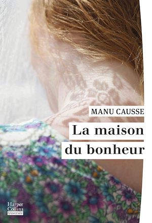 Téléchargez le livre :  La Maison du bonheur