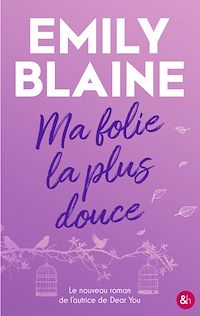 Téléchargez le livre :  Ma folie la plus douce