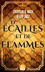 Télécharger le livre :  D'écailles et de flammes